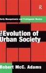 Robert MCC Adams, Robert MCC. Adams, Adams Robert McC. - Evolution of Urban Society