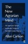Allan C. Carlson, Carlson Allan C., Allan Carlson - New Agrarian Mind