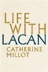 Andrew Brown, C Millot, Catherine Millot - Life With Lacan