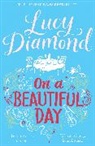 Lucy Diamond - On a Beautiful Day