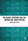 Beck, Luke Beck - Religious Freedom and the Australian Constitution