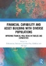 Julie Sherraden Birkenmaier, Julie Birkenmaier, Birkenmaier Julie, Christine Callahan, Christine (University of Maryland Callahan, Jodi Jacobson Frey... - Financial Capability and Asset Building With Diverse Populations