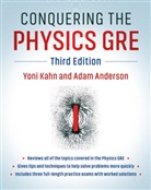Adam Anderson, Anderson Adam, Yoni Kahn, Yoni (Princeton University Kahn, KAHN YONI - Conquering the Physics Gre