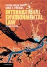 Pierre-Marie Dupuy, Pierre-Marie Vinuales Dupuy, Dupuy Pierre Marie, Dupuy Pierre-Marie, Jorge E. Vinuales, Jorge E. (University of Cambridge) Vinuales... - International Environmental Law