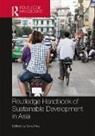 Sara Hsu, Sara (State University of New York Hsu, Sara Hsu, Sara (State University of New York Hsu, Hsu Sara - Routledge Handbook of Sustainable Development in Asia