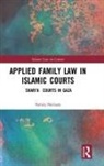 SHEHADA, Nahda Shehada, Shehada Nahda - Applied Family Law in Islamic Courts
