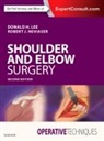 LEE, Donald Lee, Donald (Professor Lee, Lee Donald, Neviaser, Robert J Neviaser... - Operative Techniques: Shoulder and Elbow Surgery