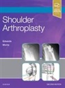 Brent J. Morris, Edwards, T Bradley Edwards, T. Bradley Edwards, T. Bradley (Clinical Instructor Edwards, Edwards T. Bradley... - Shoulder Arthroplasty