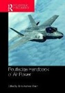 John A. Olsen, John A. (EDT) Olsen, John Andreas Olsen, John A. Olsen, John Andreas Olsen - Routledge Handbook of Air Power