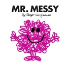 Hargreaves, Roger Hargreaves, Hargreaves Roger - Mr. Messy