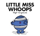 HARGREAVES, Adam Hargreaves, Roger Hargreaves - Little Miss Whoops