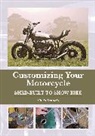 Chris Daniels, Daniels Chris - Customizing Your Motorcycle
