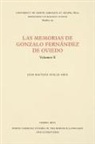 Juan Bautista Avalle-Arce - Las Memorias De Gonzalo Fernandez De Oviedo