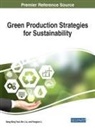 Yongian Li, Bin Liu, Sang-Binge Tsai - Green Production Strategies for Sustainability