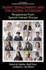 Khali Dirani, Beverly Irby, Fredrick M. Nafukho - Talent Development and the Global Economy