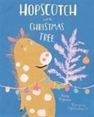 Katy Segrove, Katerina Vykhodtseva - Hopscotch and the Christmas Tree