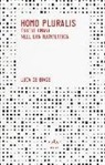 Luca De Biase - Homo pluralis. Esseri umani nell'era tecnologica