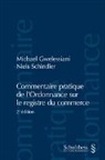 Michael Gwelessiani, Niels Schindler, Michael Gwelessiani, Niels Schindler - Commentaire pratique de l'Ordonnance sur le registre du commerce (PrintPlu§)