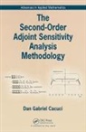 Dan Gabriel Cacuci, Dan Gabriel (University of Karlsruhe Cacuci, Dan Gabriel (University of South Carolina) Cacuci, Cacuci Dan Gabriel - Second-Order Adjoint Sensitivity Analysis Methodology