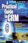 Janice Reynolds, Reynolds Janice - Practical Guide to Crm