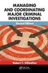 Jr. Granacher, Robert F. Kilfeather, Robert F. (Sanford Kilfeather, Robert F. Robert P. Kilfeather, Kilfeather Robert F., Jr. Robert P. - Managing and Coordinating Major Criminal Investigations