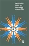 G. Duncan Mitchell, G.duncan Mitchell, Mitchell G.Duncan, Julian Simon - Hundred Years of Sociology
