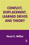 Neal E. Miller, Neal E. Miller, Miller Neal E. - Conflict, Displacement, Learned Drives and Theory