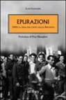Luigi Leonardi - Epurazioni. 1945: la resa dei conti nello Spezzino