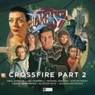 Trevor Baxendale, Paul Darrow, Steve Lyons, Cavan Scott - Blake's 7 - 4: Crossfire Part 2 (Audiolibro)