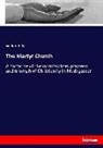 William Ellis - The Martyr Church