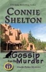 Connie Shelton - Gossip Can Be Murder