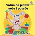 Shelley Admont, Kidkiddos Books, S. A. Publishing - I Love to Eat Fruits and Vegetables (Serbian language)