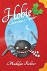 Madelyn Rohrer - Hobie the Christmas Spider