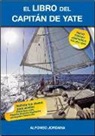 Alfonso Gómez-Jordana Díaz-Merry - El libro del capitán de yate