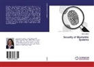 Dana Lodrová - Security of Biometric Systems