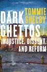 Tommie Shelby, Shelby Tommie - Dark Ghettos