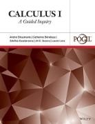 Catherine Beneteau, Catherine Bénéteau, Zdenka Guadarrama, Andrei Straumanis - Calculus I: A Guided Inquiry
