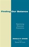 Ronald P. Byars - Finding Our Balance