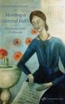 Susan Vanzanten - Mending a Tattered Faith