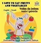 Shelley Admont, Kidkiddos Books, S. A. Publishing - I Love to Eat Fruits and Vegetables (English Serbian Bilingual Book)