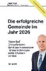 Jürgen Loga, Jürgen Loga - Die erfolgreiche Gemeinde im Jahr 2026