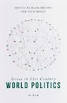 M. Beeson, Mark Beeson, Beeson Mark, N. Bisley, Nick Bisley, Bisley Nick... - Issues in 21st Century World Politics