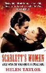 Helen Taylor, Taylor Helen - Scarlett's Women