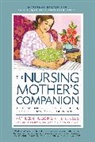 Kathleen Huggins, Huggins Kathleen - Nursing Mother's Companion 8th Edition