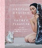Vanessa Cuccia - Crystal Healing and Sacred Pleasure
