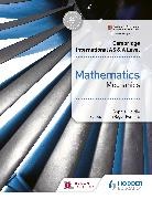 Pat Bryden, John du Feu, Sophie Goldie, Rose Jewell, Jean-Paul Muscat, Roger Porkess - Cambridge International AS & A Level Mathematics Mechanics
