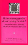 Shirin Rai, Shirin M Rai, Shirin M. Rai, Rai Shirin - Mainstreaming Gender, Democratizing the State