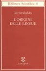 Merritt Ruhlen - L'origine delle lingue