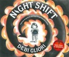 Debi Gliori - Night Shift