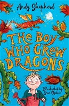 Andy Shepherd, Sara Ogilvie - The Boy Who Grew Dragons